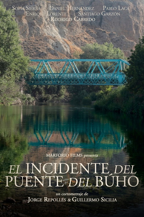 Cartel de El incidente del Puente del Búho
